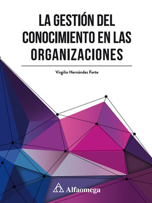 cover image of La Gestión del Conocimiento en las organizaciones
